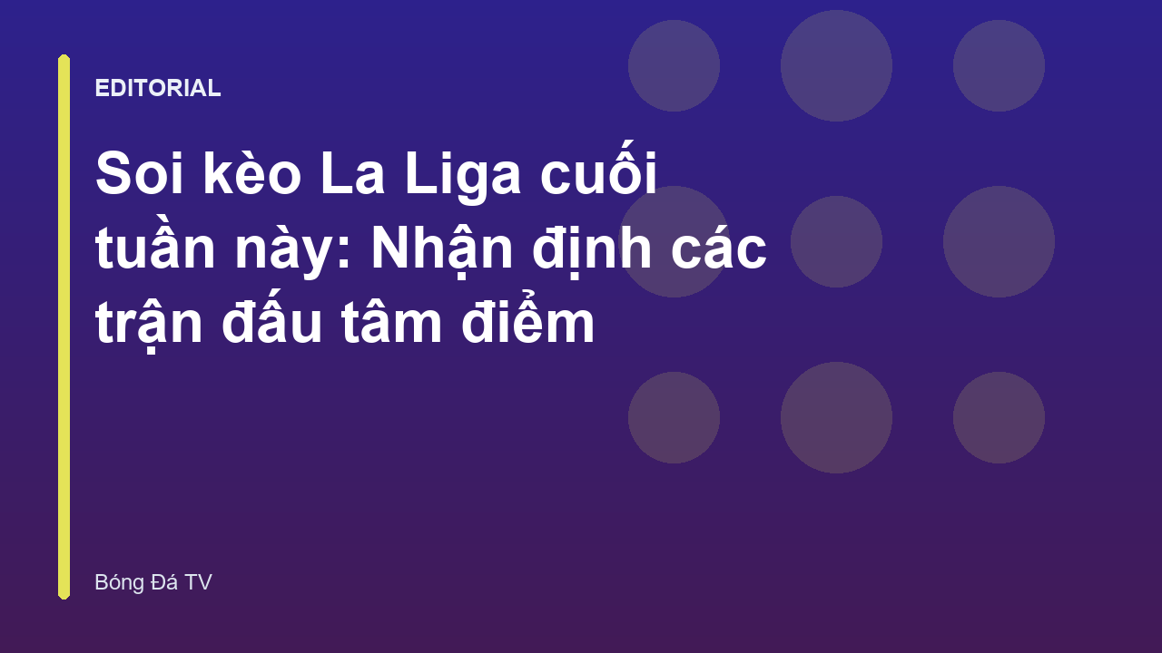 Cầu thủ bóng đá đang thi đấu tại giải La Liga